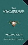 The Great Globe Itself: A Preface to World Affairs