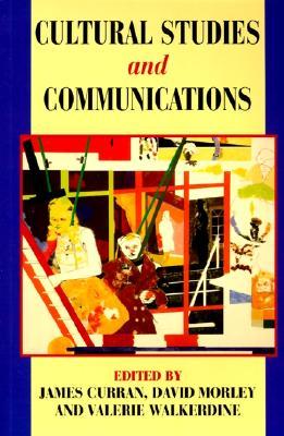 Cultural Studies and Communications (Paperback)