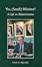Yes, (Saudi) Minister! A Life in Administration by Ghazi A. Algosaibi
