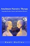Attachment narrative therapy