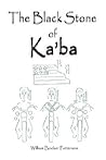 The Black Stone of Ka'ba
