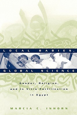 Local Babies, Global Science (Paperback)