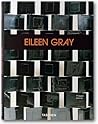Eileen Gray: Design and Architecture, 1878-1976