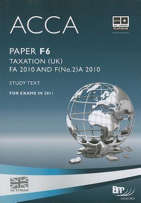 Acca Taxation F6 Study Text (UK Fa 2010) for Exams in June - December 2011.