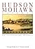 Hudson-Mohawk Gateway: An Illustrated History