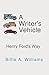 A Writer's Vehicle: Henry Ford's Way