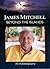 Autobiography of Sir James Mitchell by Sir James Mitchell