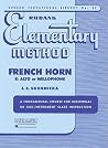 Rubank Elementary Method for French Horn in F or E-Flat and Mellophone | Brass Method Sheet Music Book for Beginners | Step-by-Step Lesson System with ... and Duets (Rubank Educational Library, 37) Rubank Elementary Method for French Horn in F or E-Flat and Mellophone | Brass Method Sheet Music Book for Beginners | Step-by-Step Lesson System with ... and Duets (Rubank Educational Library, 37)