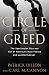 Circle of Greed: The Spectacular Rise and Fall of the Lawyer Who Brought Corporate America to Its Knees