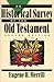 An Historical Survey of the Old Testament