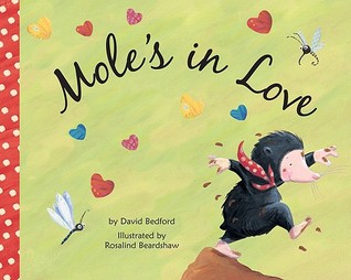 Mole's in Love (Paperback)