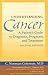 Understanding Cancer by C. Norman Coleman MD