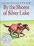 By the Shores of Silver Lake (Little House, #5)