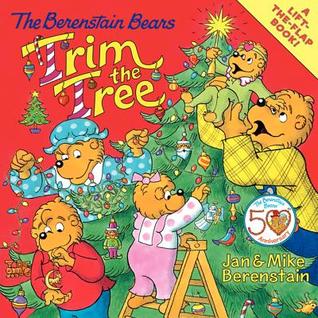 The Berenstain Bears Trim the Tree (Paperback)