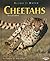 Cheetahs (Revised Edition) (Nature Watch)