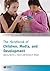 The Handbook of Children, Media, and Development by Sandra L. Calvert