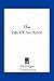 The Life Of An Actor by Pierce Egan