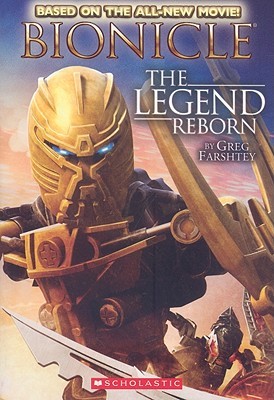 Bionicle Chapter Book: The Legend Reborn (Bionicle Super Chapter Book)