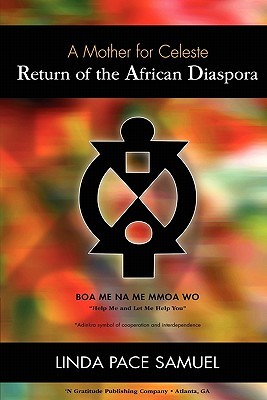 A Mother for Celeste (Return of the African Diaspora)