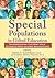 Special Populations in Gifted Education: Understanding Our Most Able Students From Diverse Backgrounds