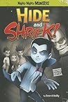 Hide and Shriek! by Sean Patrick O’Reilly