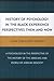 History of Psychology in the Black Experience Perspectives: Then and Now