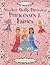 Princesses & Fairies by Fiona Watt