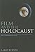 Film and the Holocaust by Aaron Kerner