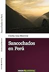 Sancochados en Perú by Cintia Ana Morrow