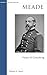 Meade: Victor of Gettysburg (Brassey's Military Profiles)