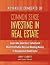 Common Sense Investing In Real Estate by Larry Garrett