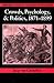 Crowds, Psychology, and Politics, 1871–1899 (Cambridge Studies in the History of Psychology)