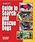 Guide to Search and Rescue Dogs