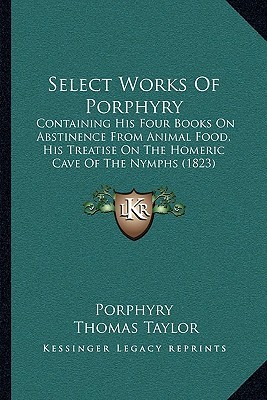 Select Works of Porphyry (Paperback)