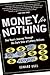 Money for Nothing by Edward Ugel