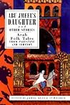 Abu Jmeel's Daughter & Other Stories: Arab Folk Tales from Palestine and Lebanon