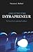 Creating the Intrapreneur: The Search for Leadership Excellence