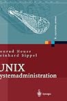 UNIX-Systemadministration: Linux, Solaris, AIX, FreeBSD, Tru64-UNIX (X.systems.press) (German Edition)