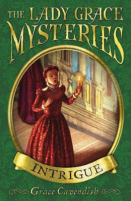 Intrigue (Lady Grace Mysteries, #9)