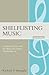 Shelflisting Music: Guidelines for Use with the Library of Congress Classification: M