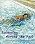 Swimming Across the Pool