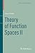 Theory of Function Spaces II (Modern Birkhäuser Classics)