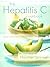 The Hepatitis C Cookbook: Easy and Delicious Recipes