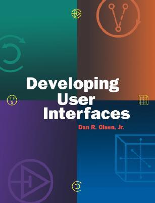 Developing User Interfaces (Interactive Technologies)