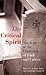 Critical Spirit by Andrew Pierce
