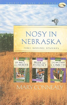 Nosy in Nebraska (Maxie Mouse Mystery, #1-3)