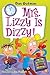 My Weird School Daze #9: Mrs. Lizzy Is Dizzy!