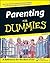 Parenting for Dummies