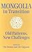 Mongolia in Transition: Old...