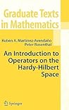 An Introduction to Operators on the Hardy-Hilbert Space (Graduate Texts in Mathematics, Vol. 237)